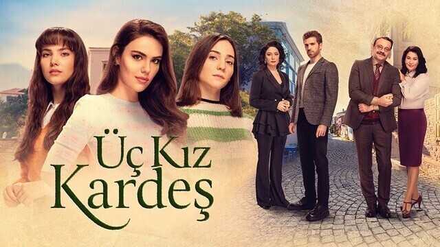 مسلسل ثلاث اخوات الحلقة 1 الاولى مترجمة 